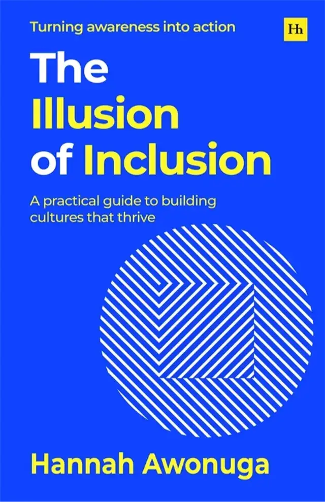 The Illusion of Inclusion by Hannah Awonuga, book cover
