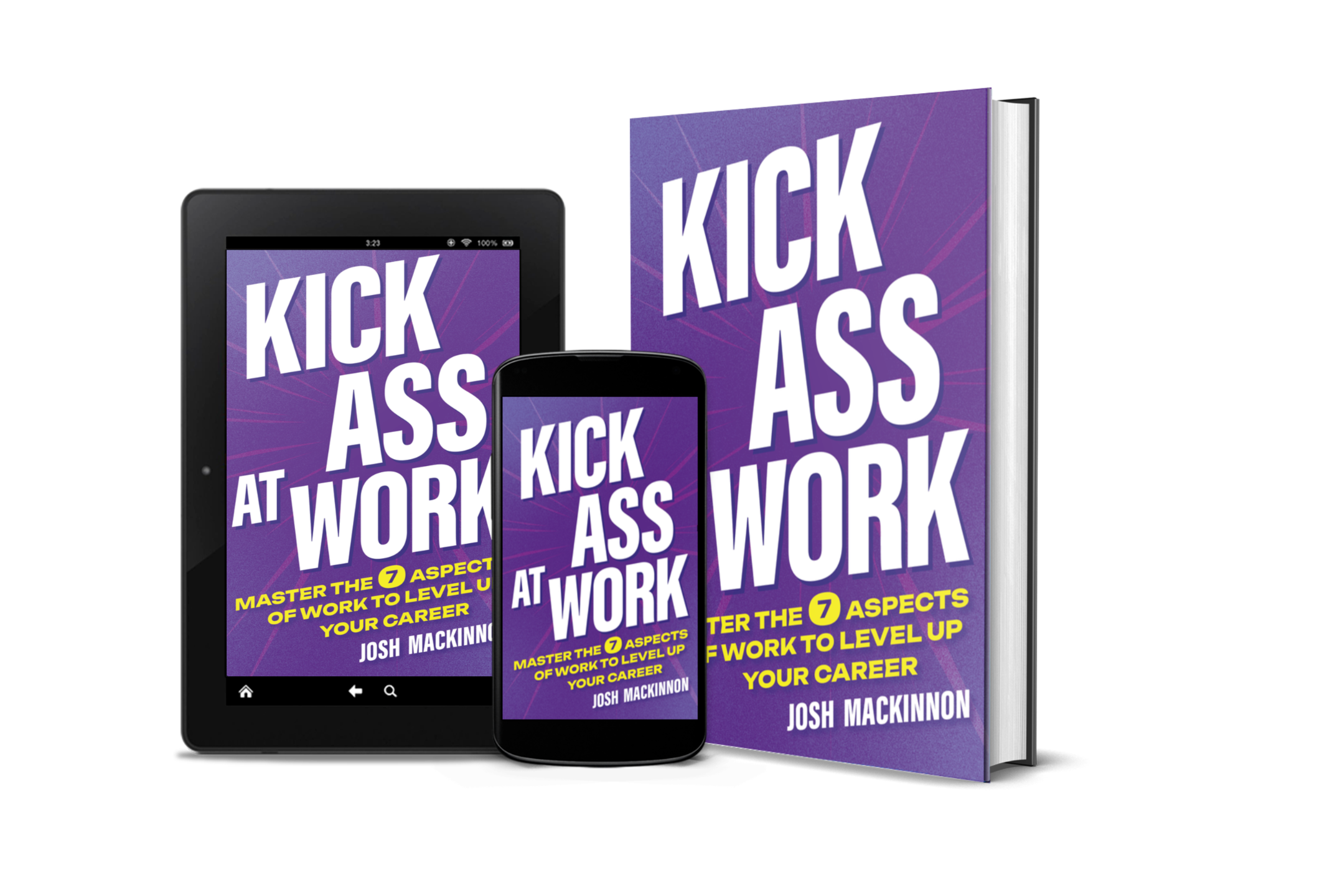 KICK ASS AT WORK