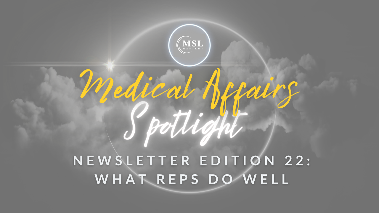 Medical Affairs Spotlight Newsletter Edition 20