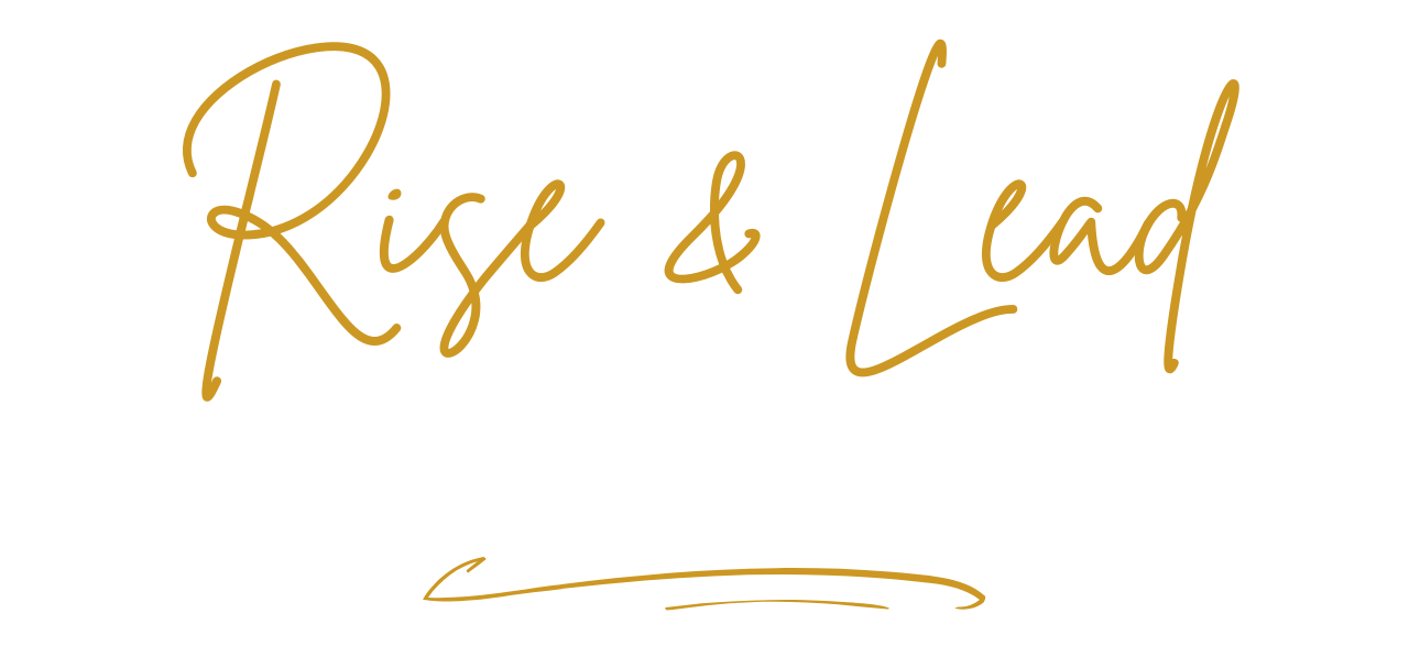 “Rise & Lead Empowered Coaching text graphic on a dark teal background.”