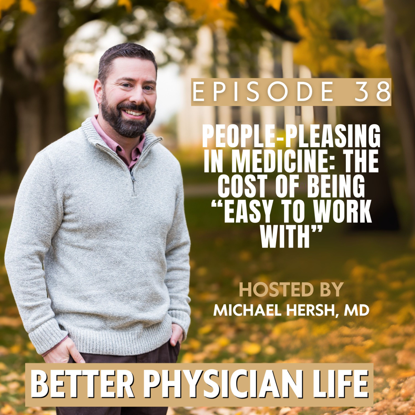 Better Physician Life coaching