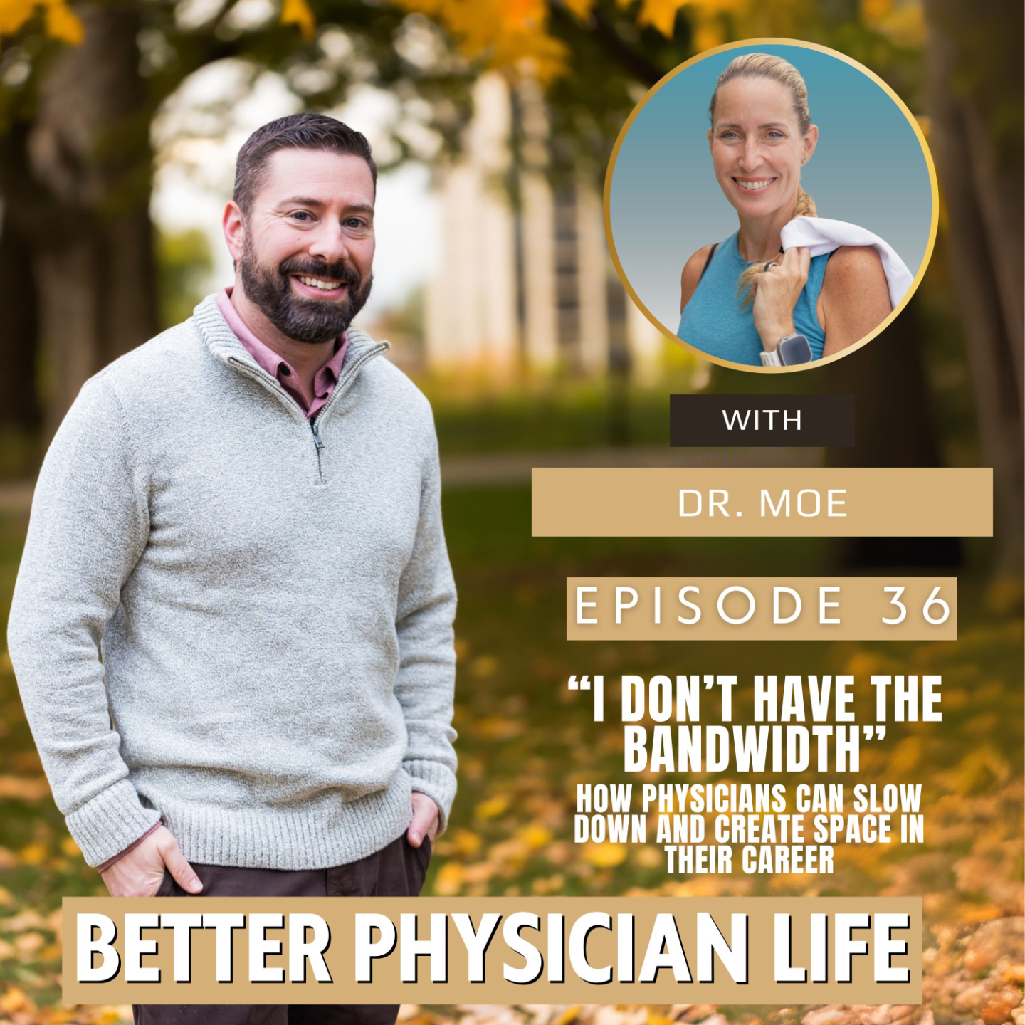 Better Physician Life coaching