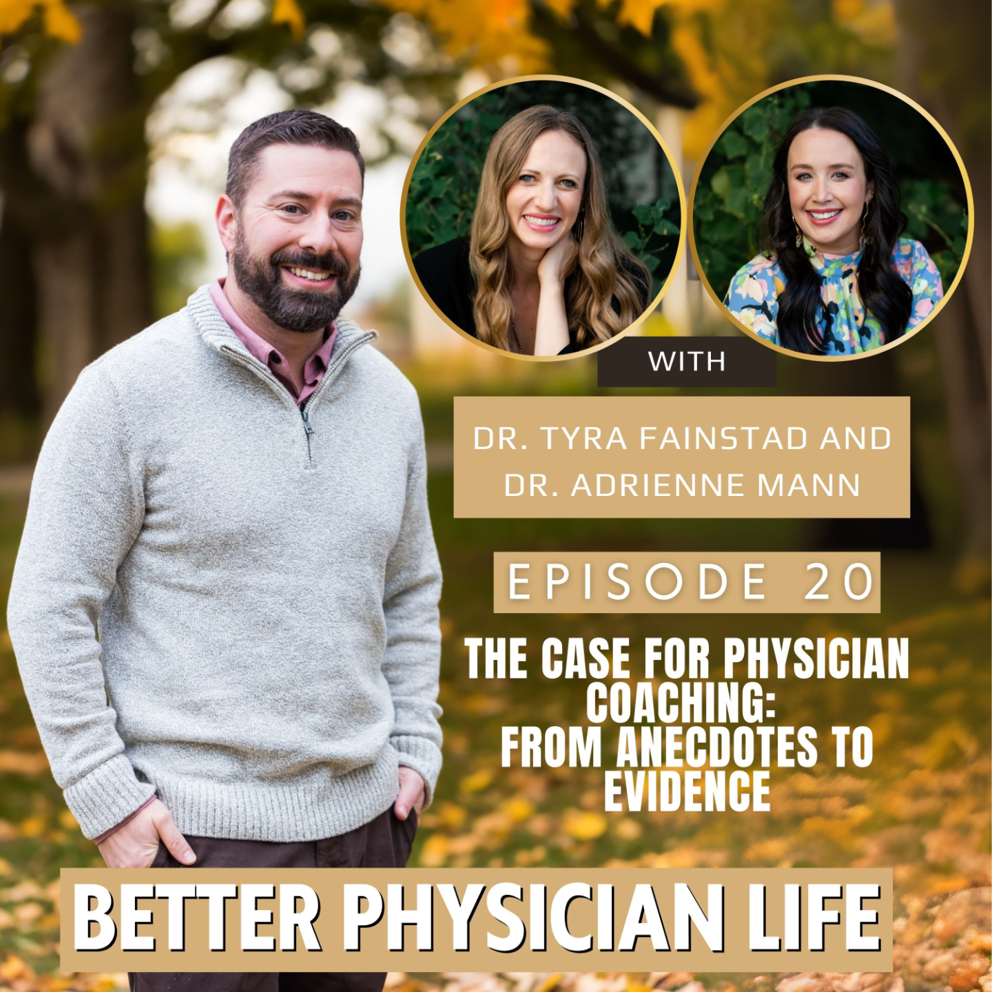 Better Physician Life coaching