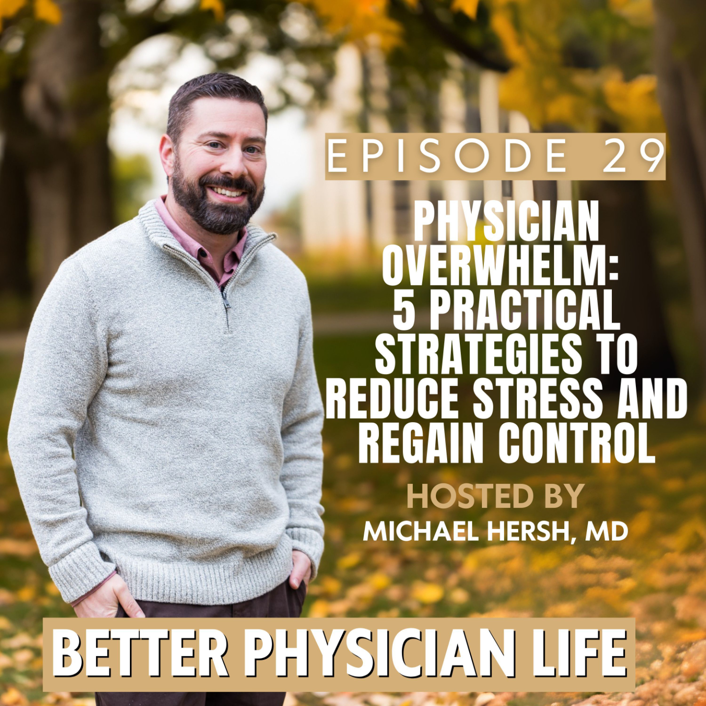 Better Physician Life coaching
