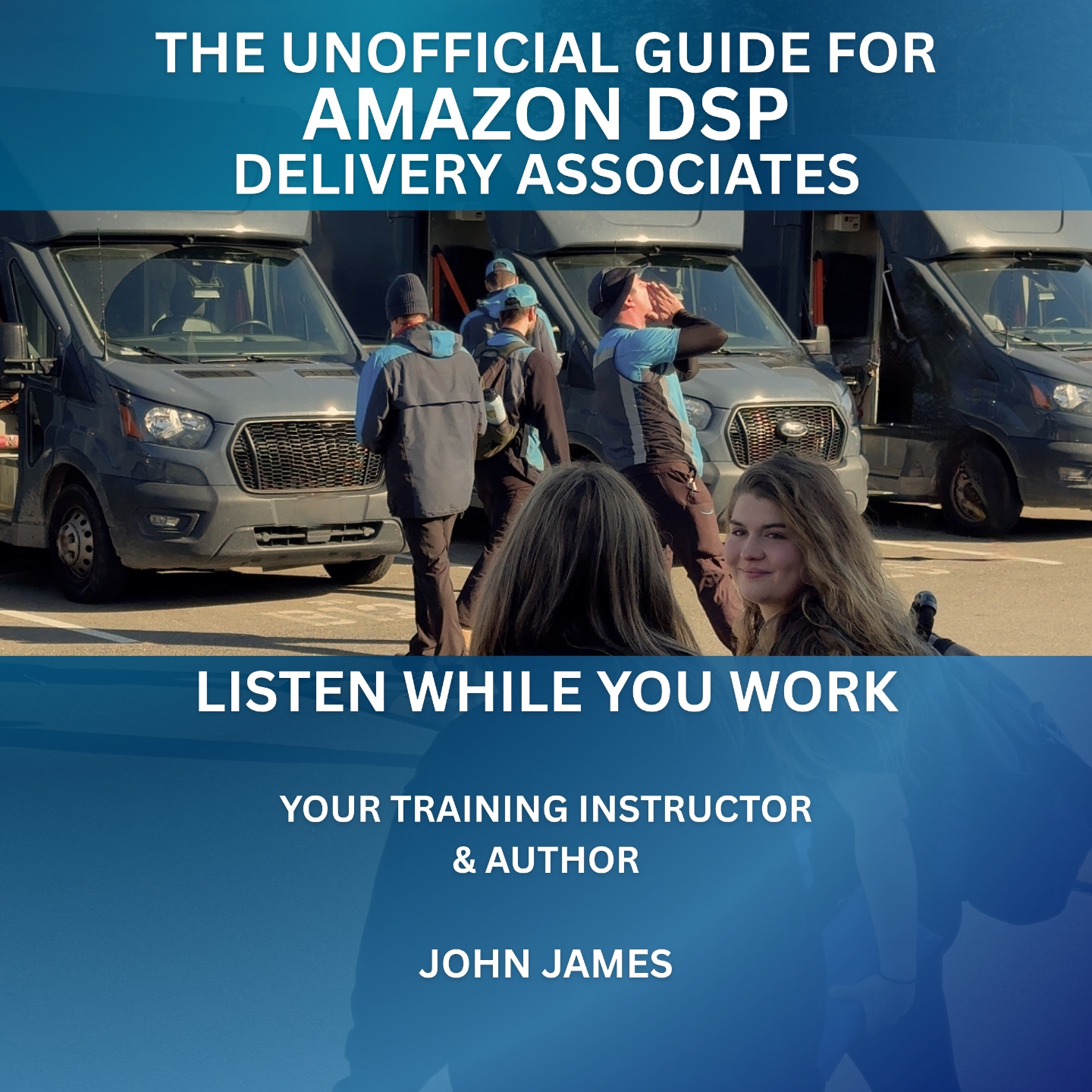 Audiobook The Unofficial Guide for Amazon DSP Delivery Drivers