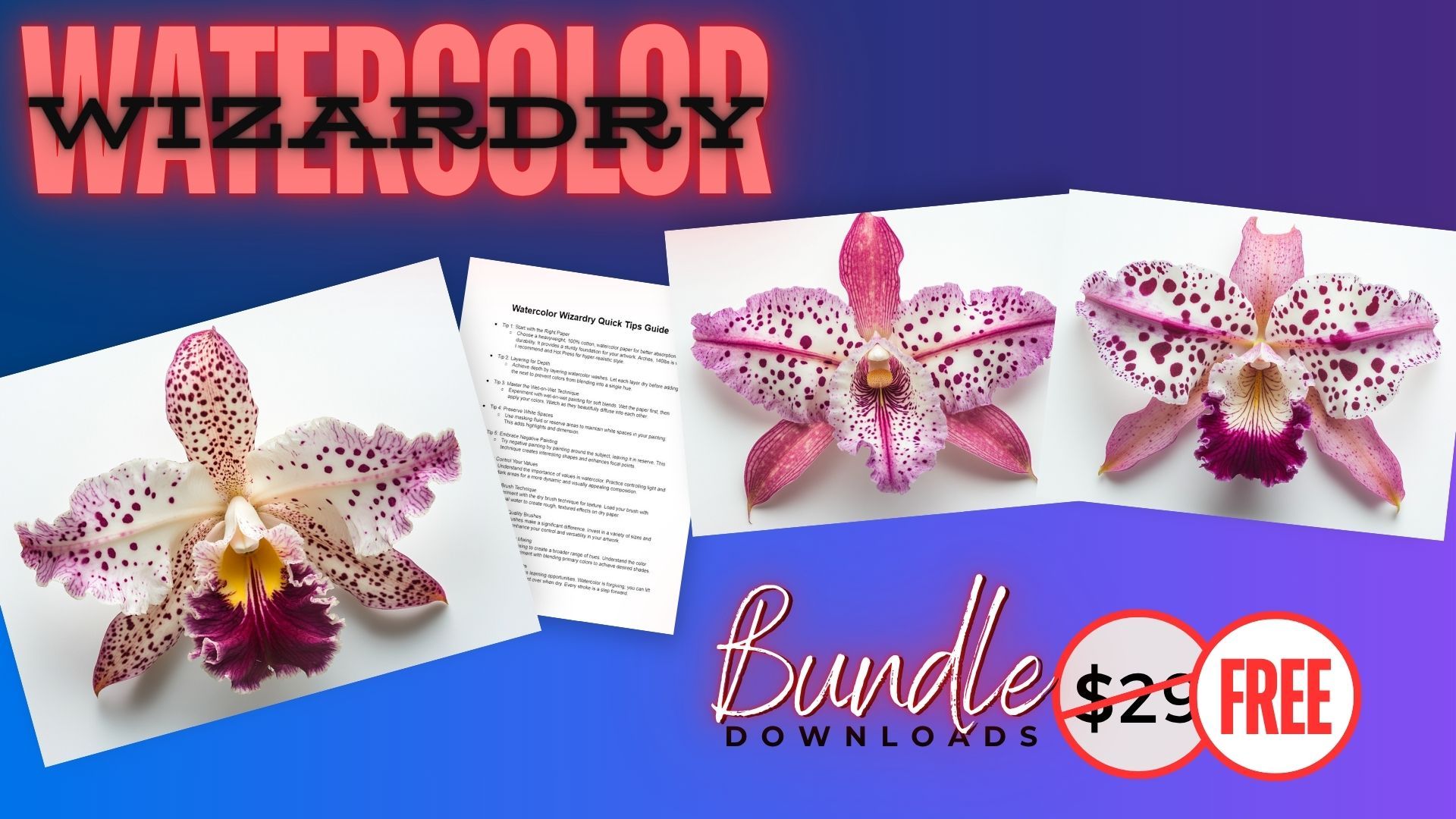 Watercolor Wizardry Orchids