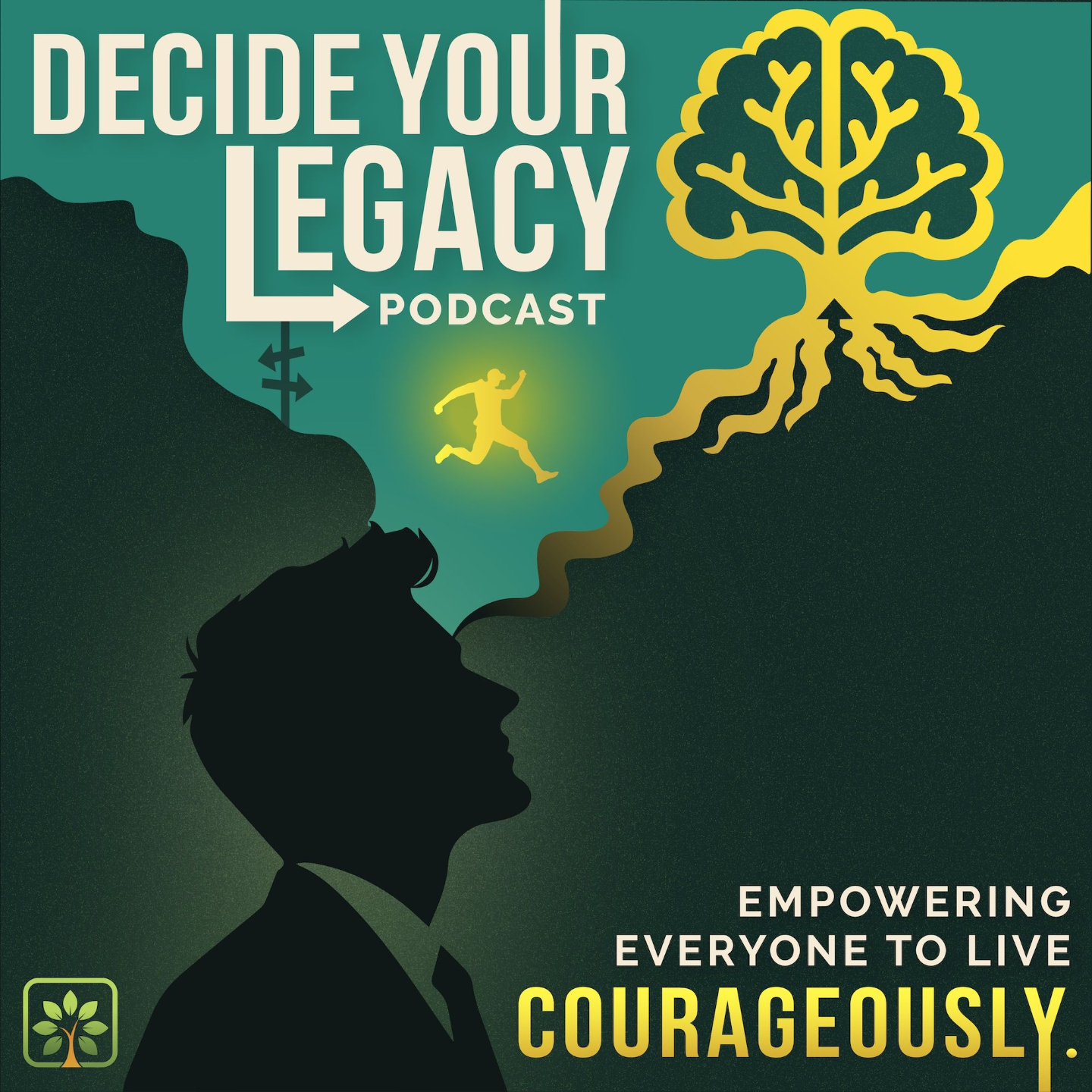 Decide Your Legacy Podcast