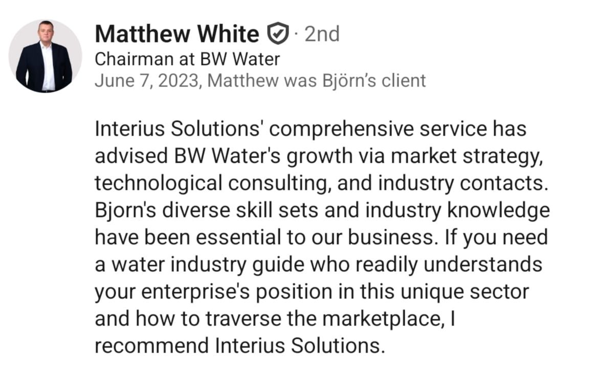Matthew White, Chairman at BW Water, testimonial for Interius Solutions