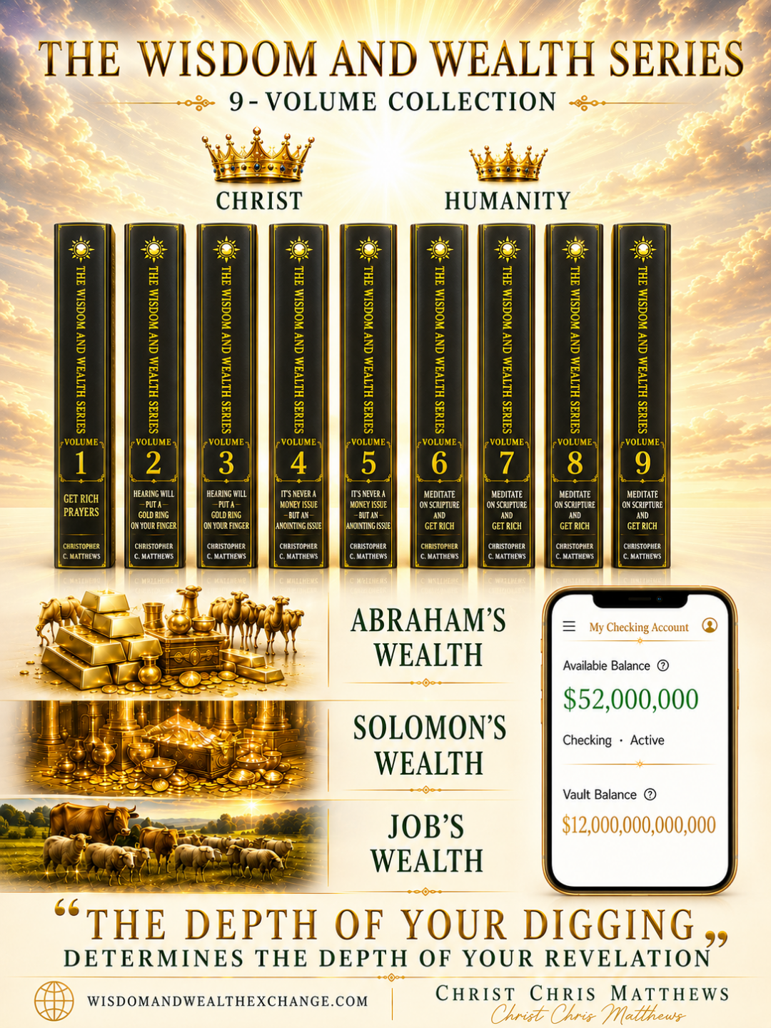 The Wisdom and Wealth Series is a three-book, 8-volume collection that helps believers unlock the wisdom within to get Job 1:3 type of wealth and beyond, so they can increasingly walk in their predestined good works and fully experience the good life promised in Ephesians 2:10 AMPC.
