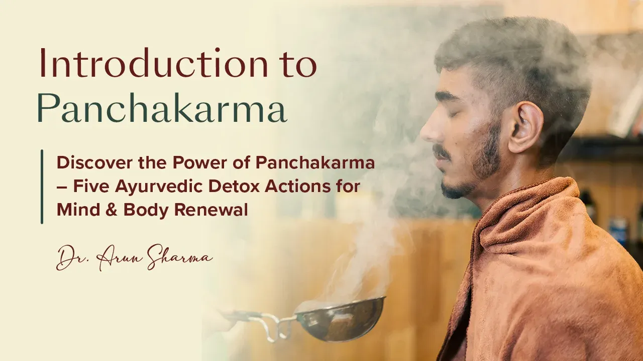 Introduction to Panchakarma