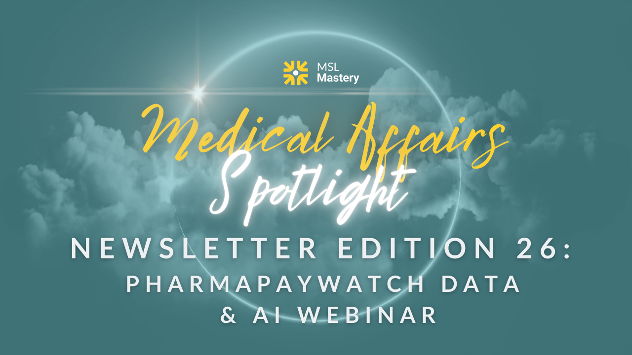 Medical Affairs Spotlight Newsletter Edition 20