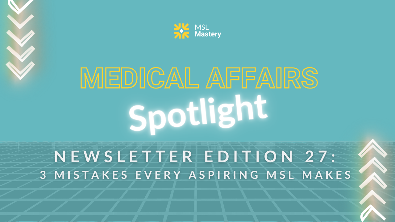 Medical Affairs Spotlight Newsletter Edition 20