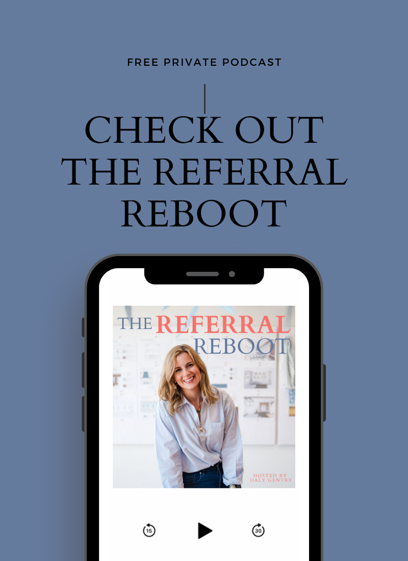 The Referral Reboot Private Podcast