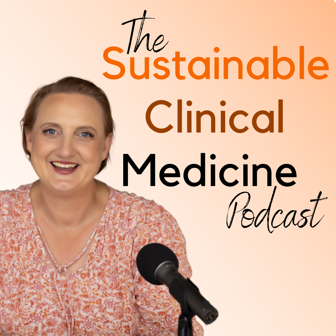 Sustainable Clinical Medicine Podcast with the Charting Coach