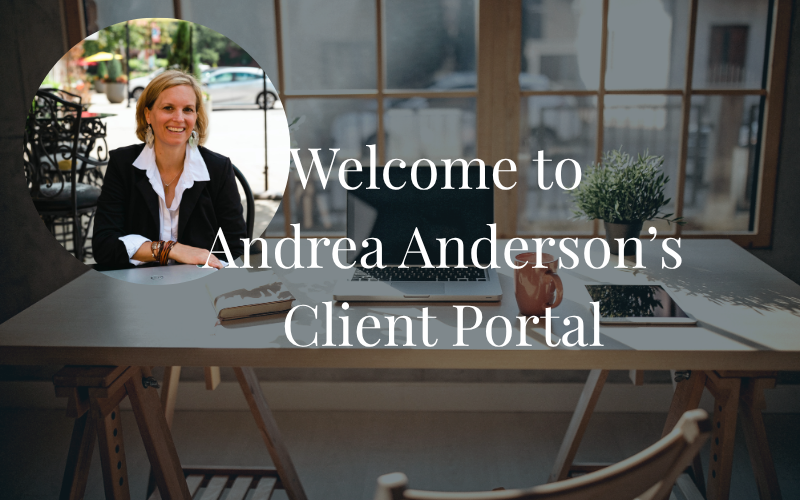 Photo of Andrea Anderson smiling, wearing a black blazer and white shirt, placed in a circular frame on the left. Behind her is a cozy home office with a wooden desk, open laptop, books, a coffee mug, and a potted plant near a window. Overlaid text reads: 'Welcome to Andrea Anderson’s Client Portal.
