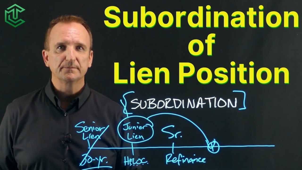 Subordination of Lien Position