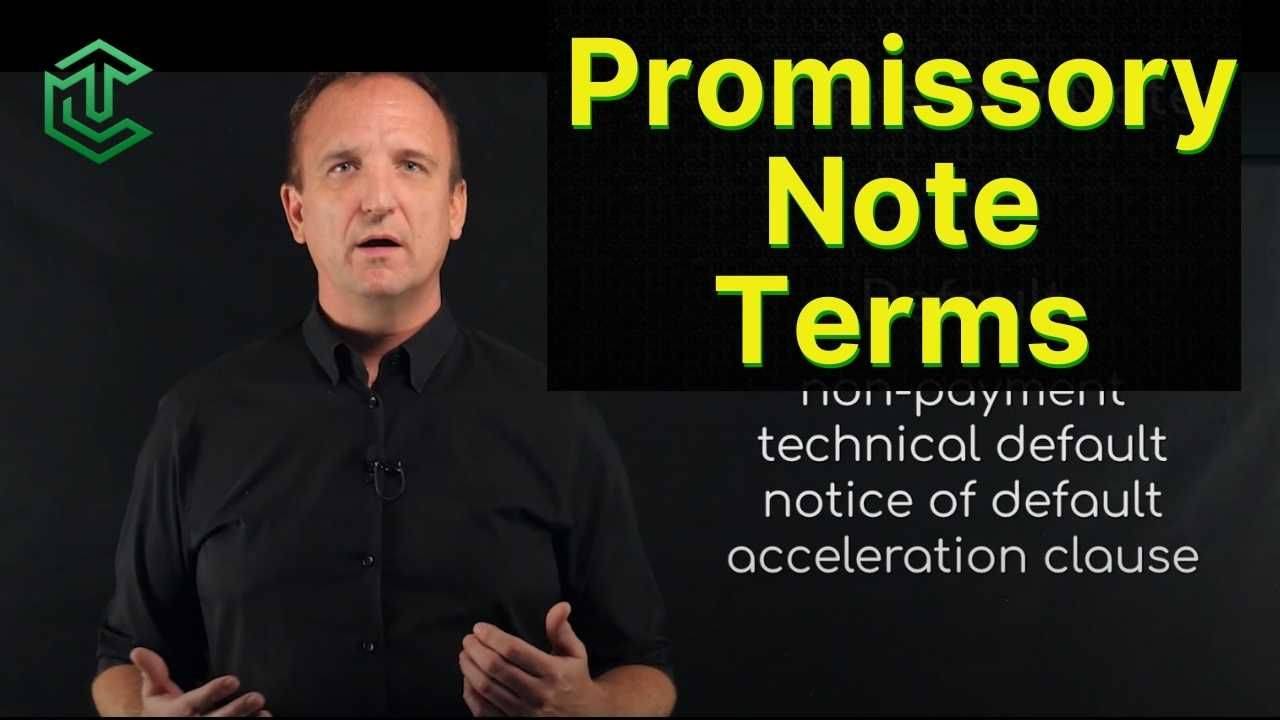 Promissory Notes and Terms