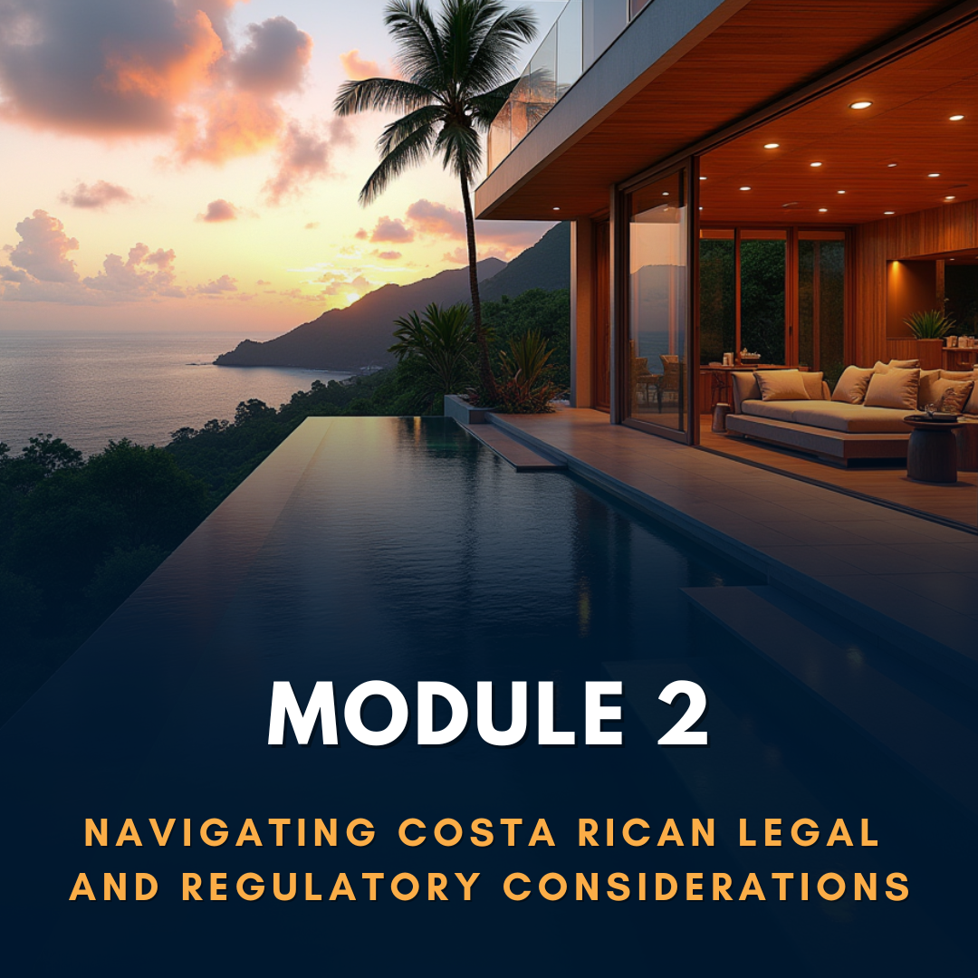 Navigating Costa Rican Legal and Regulatory Considerations