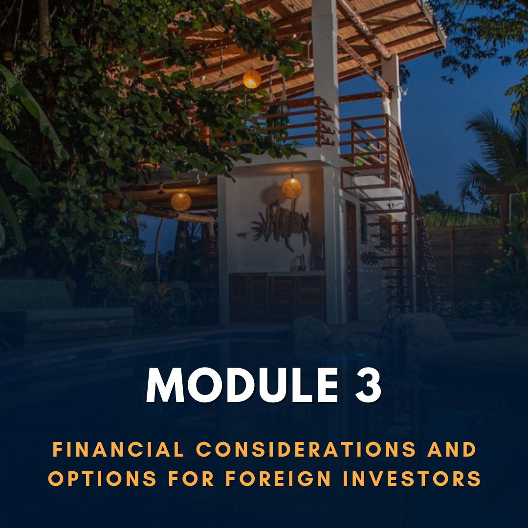 Financial Considerations and Options for Costa Rica Investors