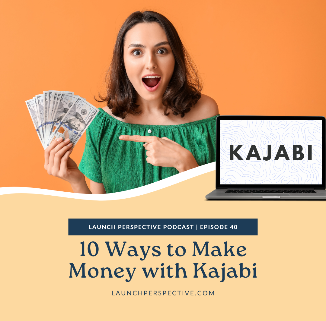 10 Ways to Make Money with Kajabi