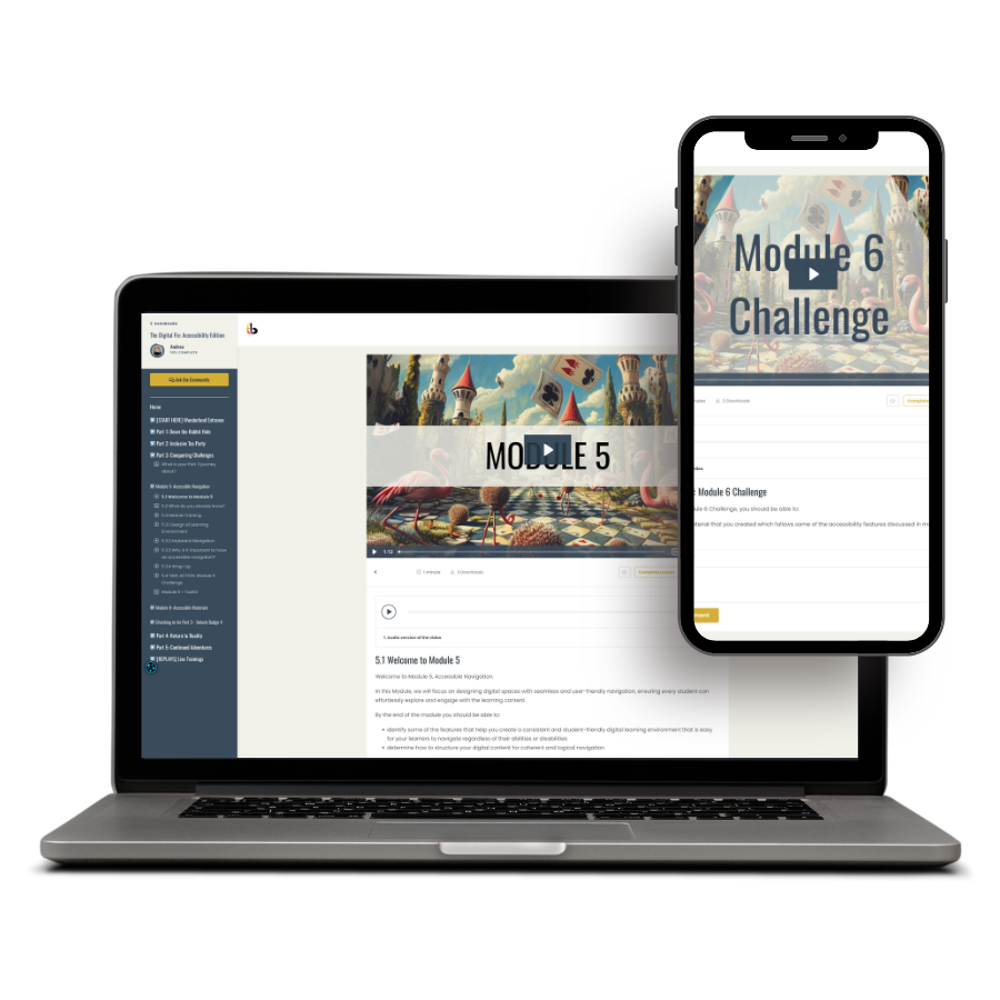 A laptop showing the start of module one and a phone showing module 2 challenge inside access unlocked course.