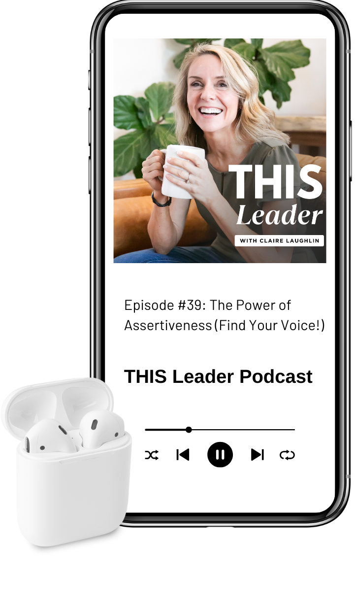 Mock up of podcast episode on phone with air pods Episode #39: "The Power of Assertiveness (Find Your Voice!)" with Podcast cover art