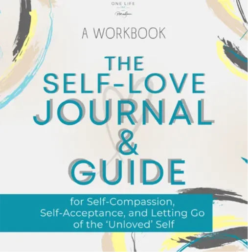 The self-love journal & guide