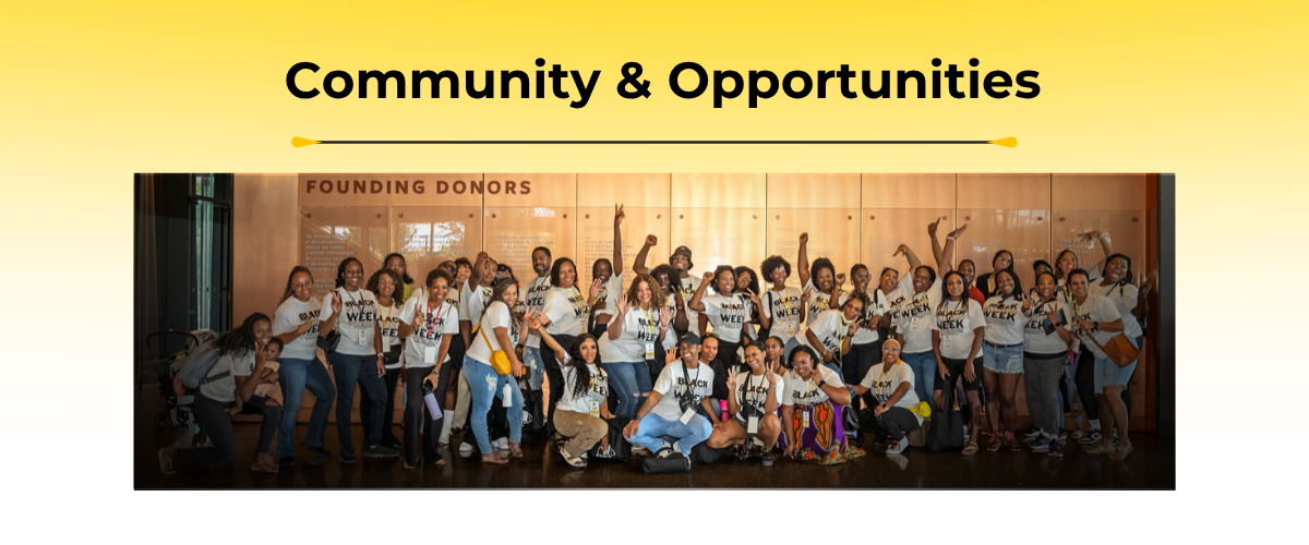 Community and Opportunities