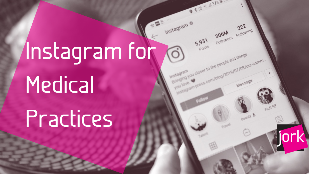 Instagram for Medical Practices