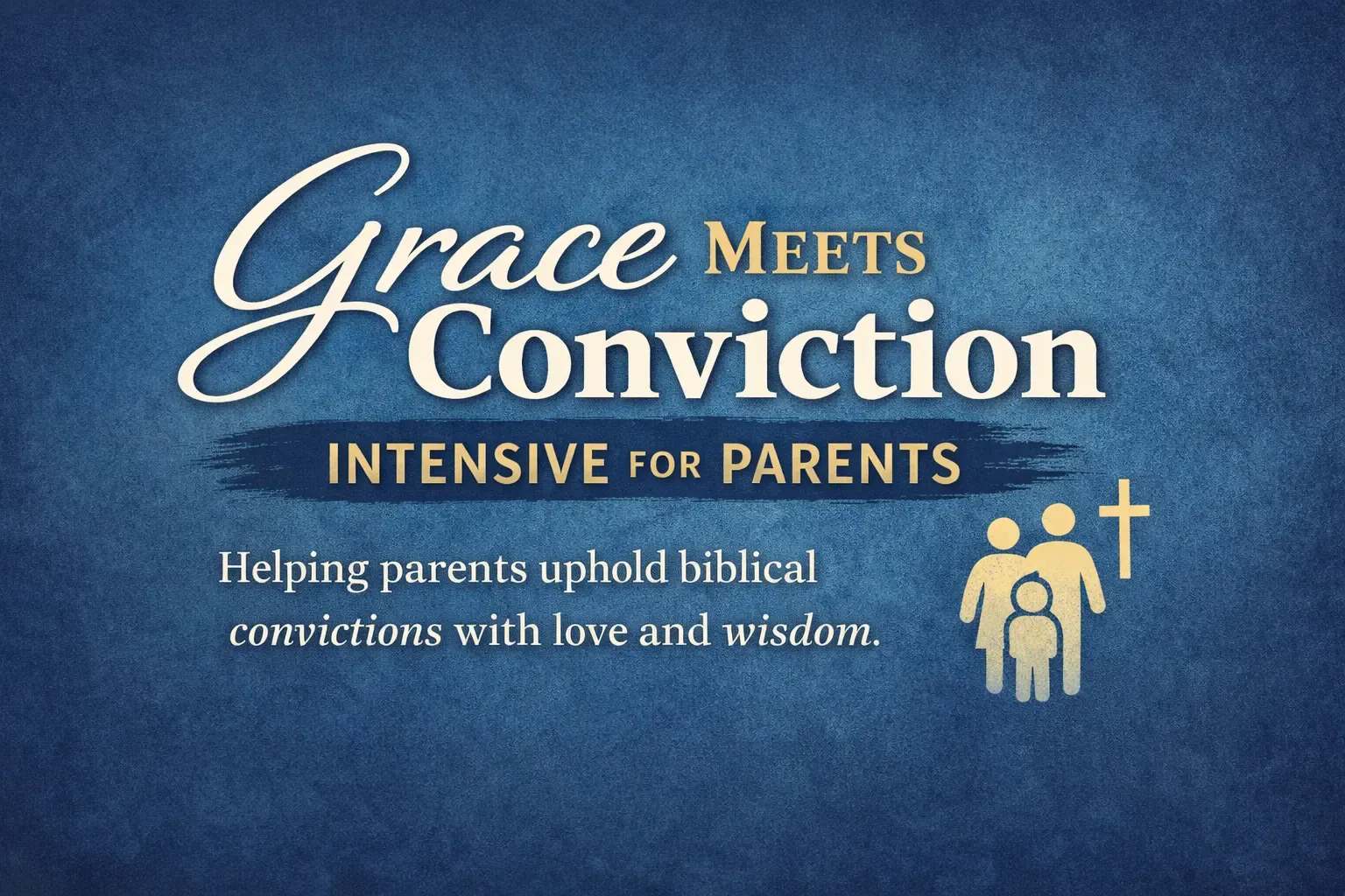 Grace Meets Conviction Intensive