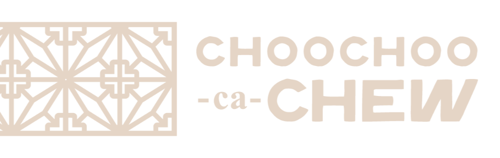CHOOCHOO-ca-CHEW