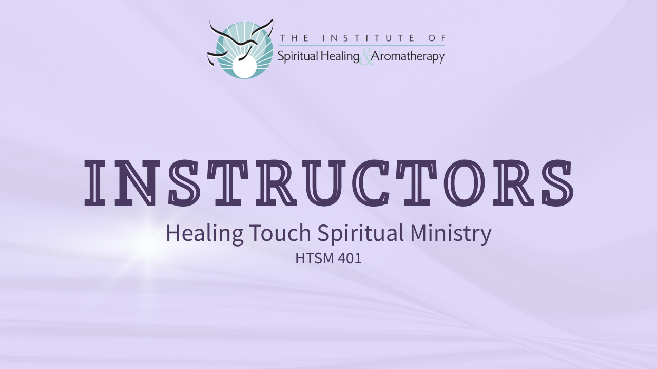 Healing Touch Spiritual Ministry | Foundation (101–102)