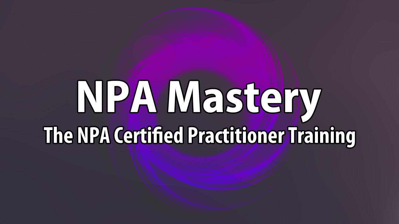 NPA Mastery: The NPA Certified Practitioner Programme