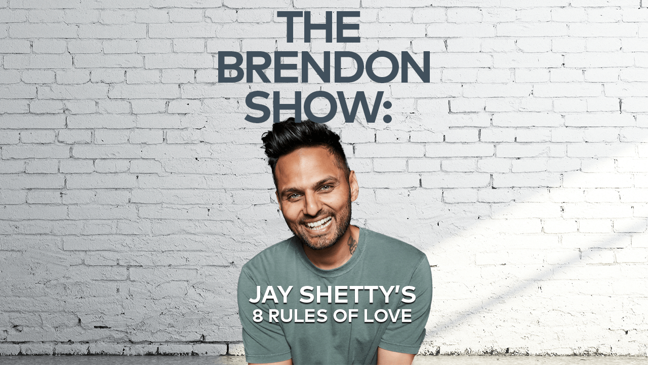 Jay Shettys 8 Rules of Love
