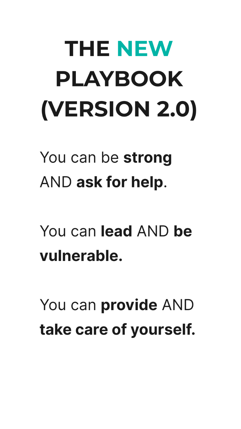 “Modern, clean layout labeled ‘The New Playbook (Version 2.0).’ Four empowering statements about strength, vulnerability, self-care, and grounded leadership.”