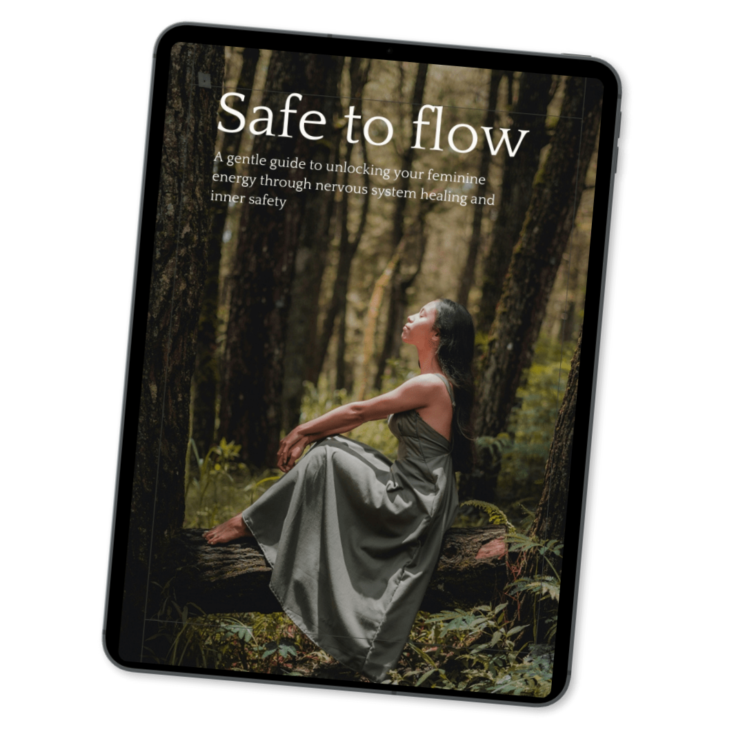 Free guide Safe to flow: a gentle guide to unlocking your feminine energy through nervous system healing
