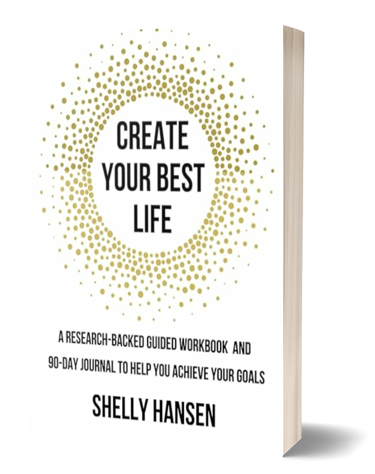 Front cover of the 'Create Your Best Life' guided workbook and 90-day journal