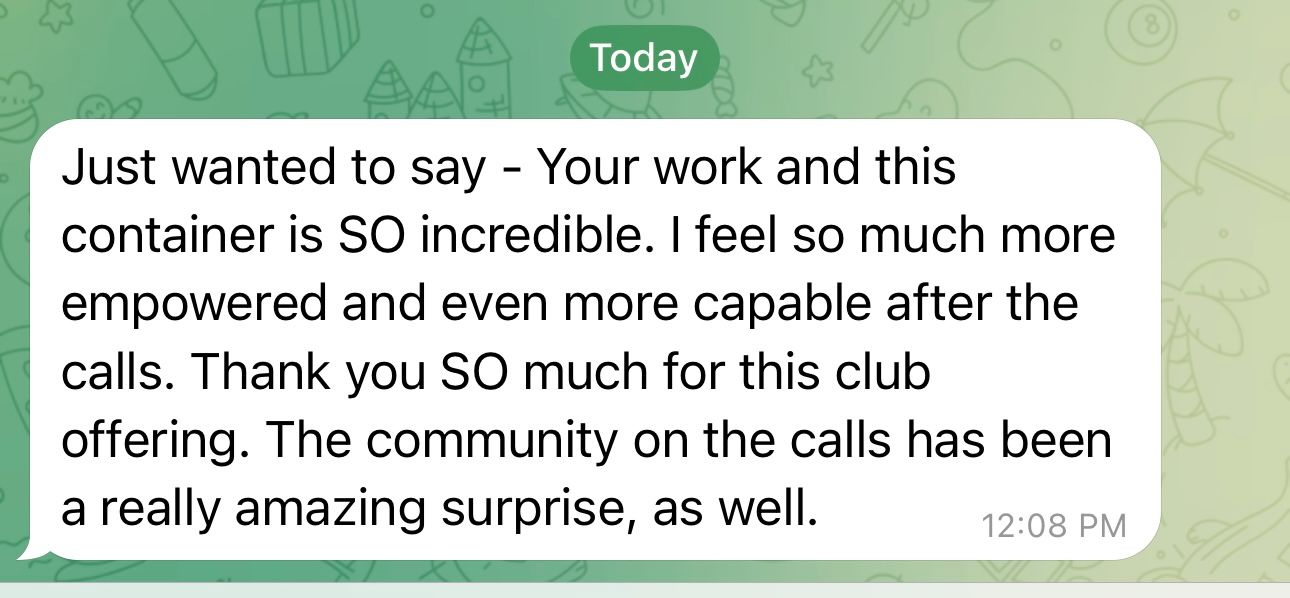 Screenshot testimonial, “Hey Alissa! I can't believe how fast it went and how much different I feel. I feel like I made so much progress. I'm okay for now, but thank you so so much for all the material and all of your help. I really notice a difference and am excited to keep moving forward. Hopefully 1 day we can work tg again”