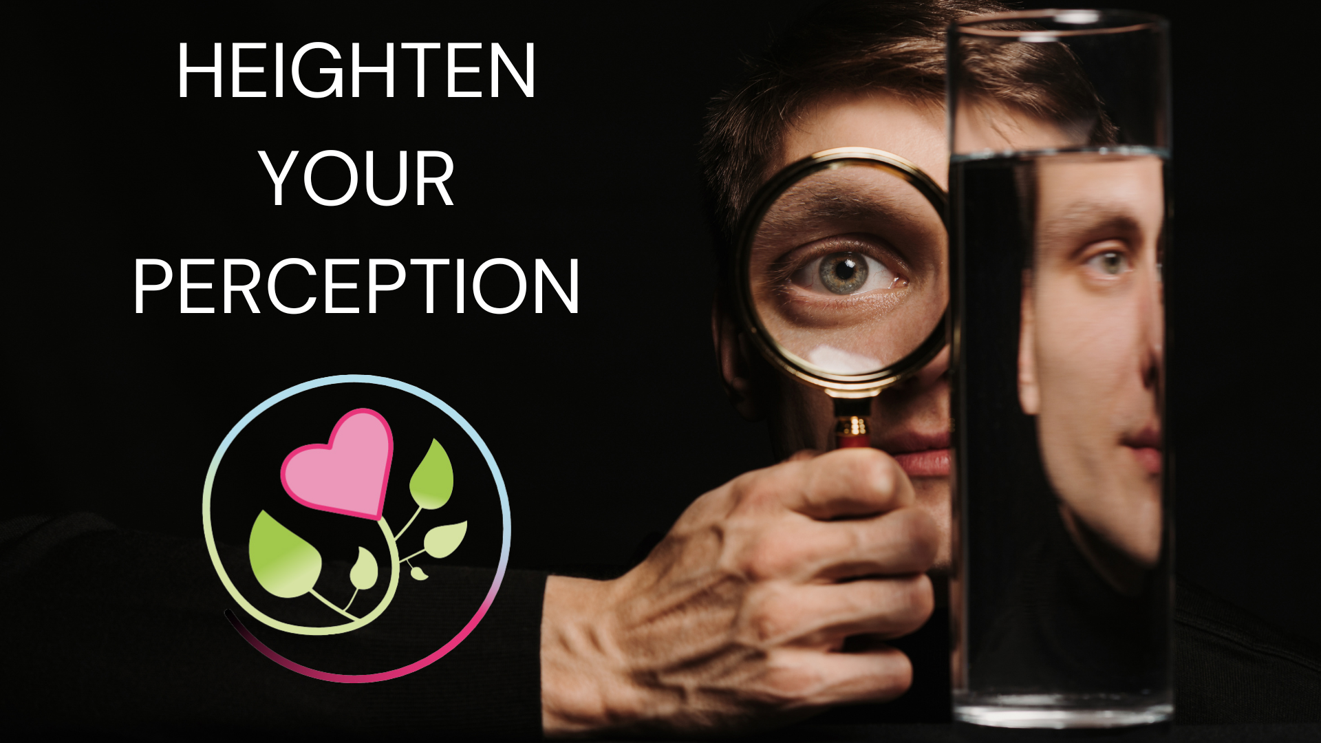 Heighten Your Perception Blueprint