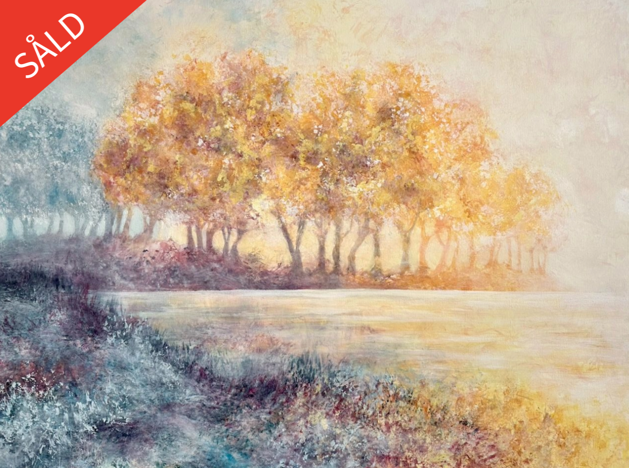 Dimmig guldmorgon - storlek ca 60x80 cm, pris 7500 kr 