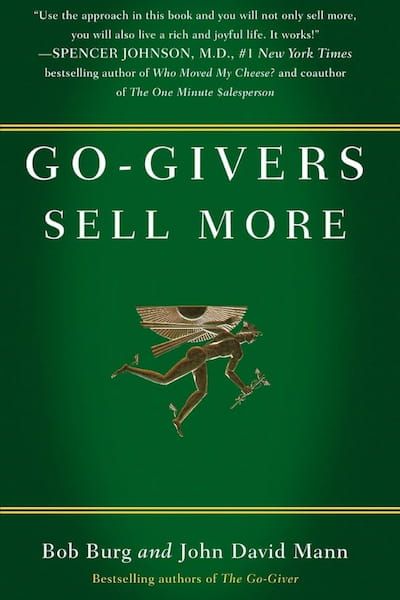 Go-Givers Sell More by John David Mann & Bob Burg - Book Cover Thumbnail