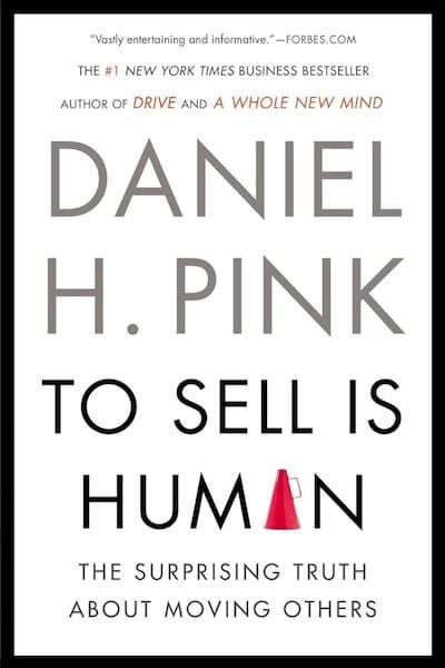 To Sell Is Human by Daniel Pink - Book Cover Thumbnail