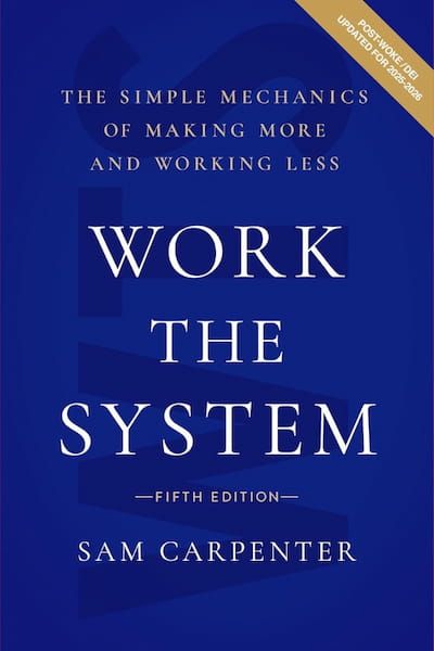 Work The System by Sam Carpenter - Book Cover Thumbnail