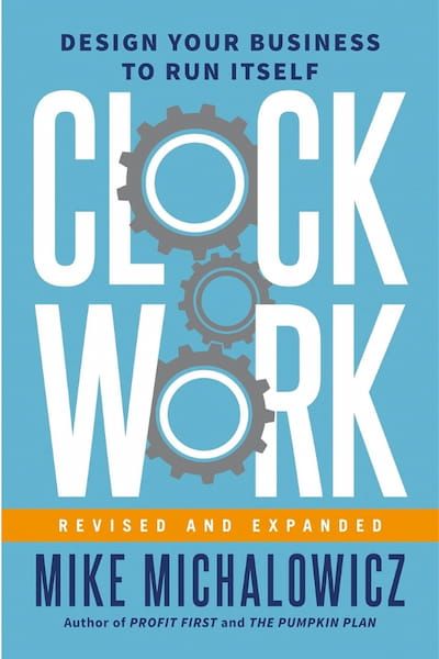  Clockwork by Mike Michalowicz - Book Cover Thumbnail