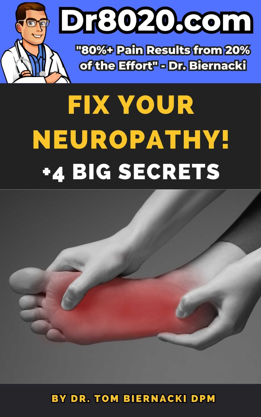 Fix Your Neuropathy 4 Big Secrets
