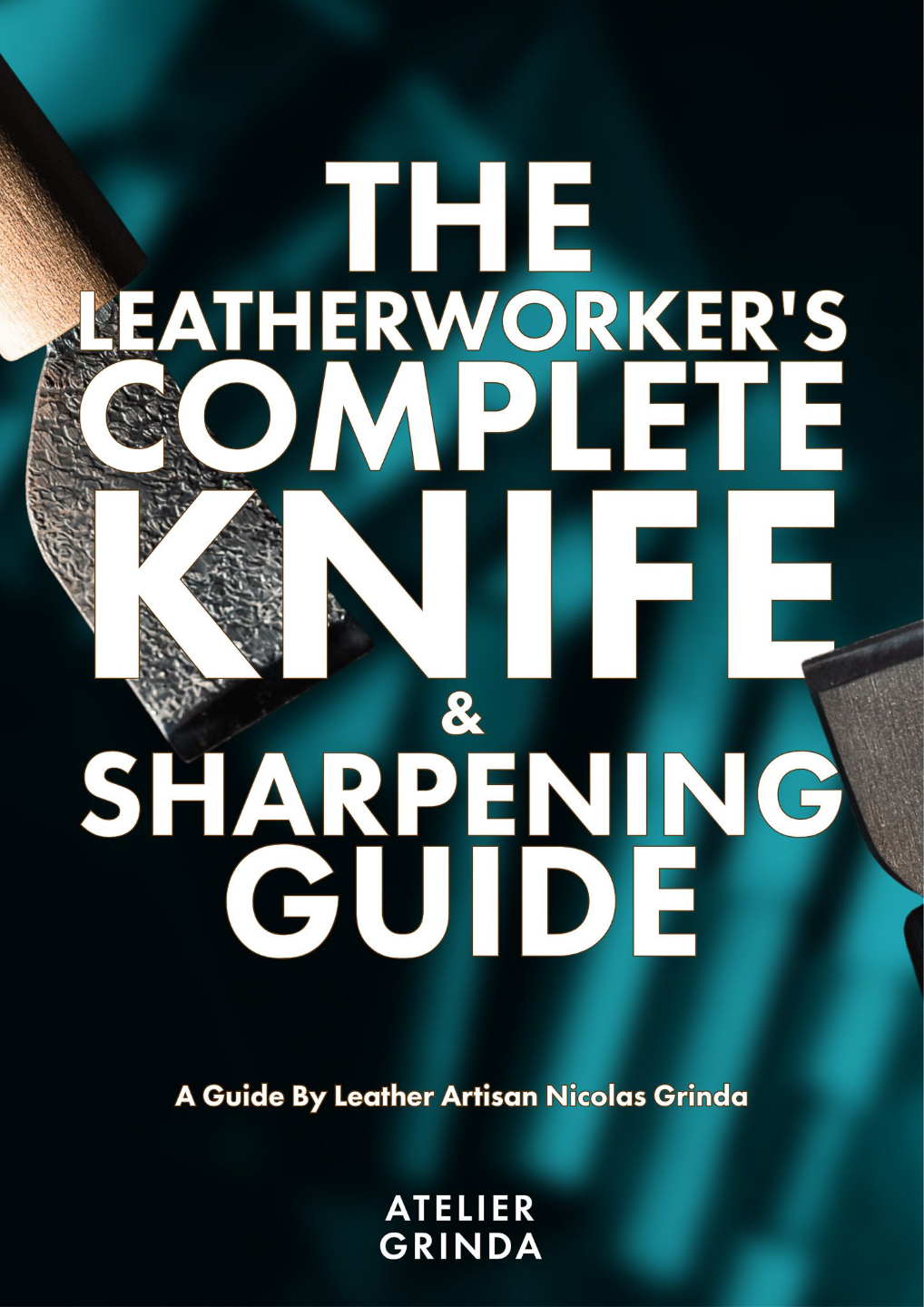 30 ESSENTIAL TOOLS TO GET STARTED IN LEATHERCRAFT eBook
