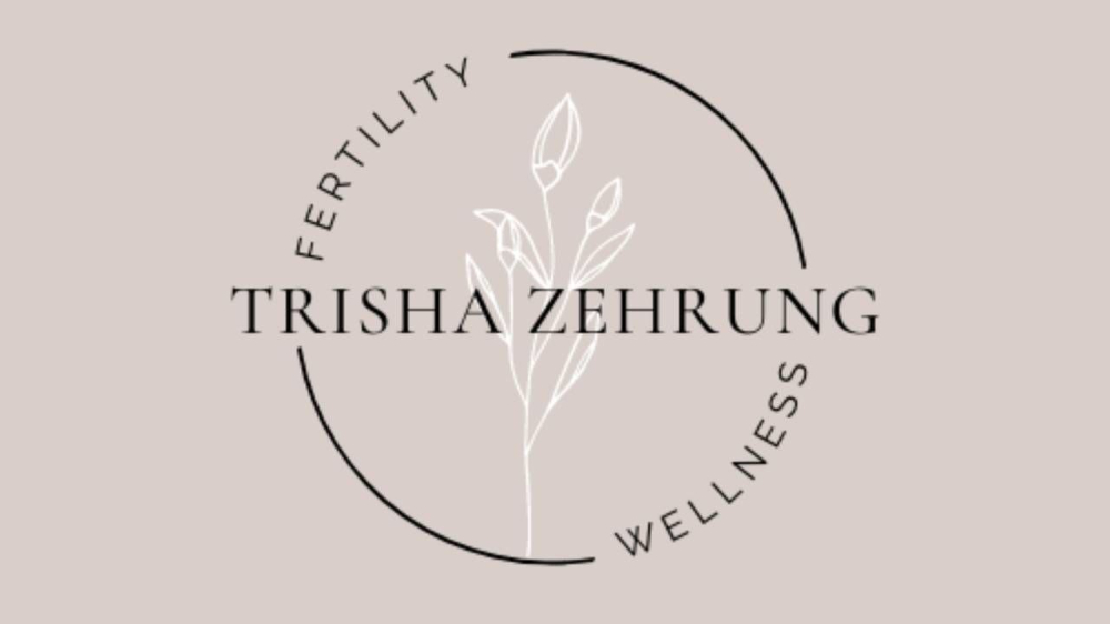 Trisha Zehrung Fertility