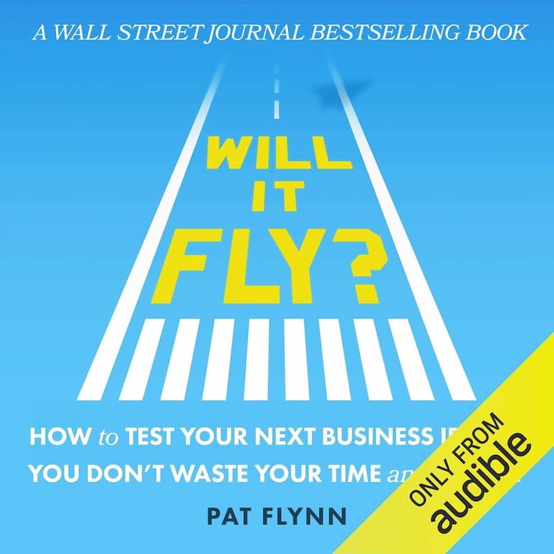 Will It Fly by Pat Flynn - Book Cover