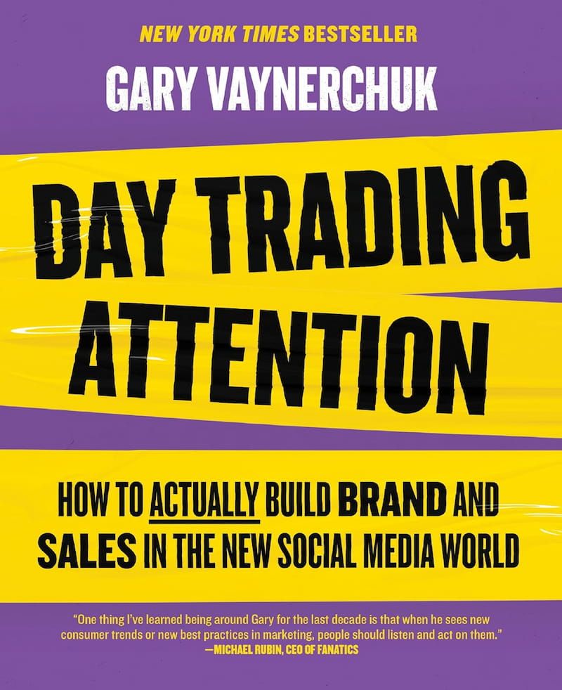 Day Trading Attention by Gary Vaynerchuk - Book Cover