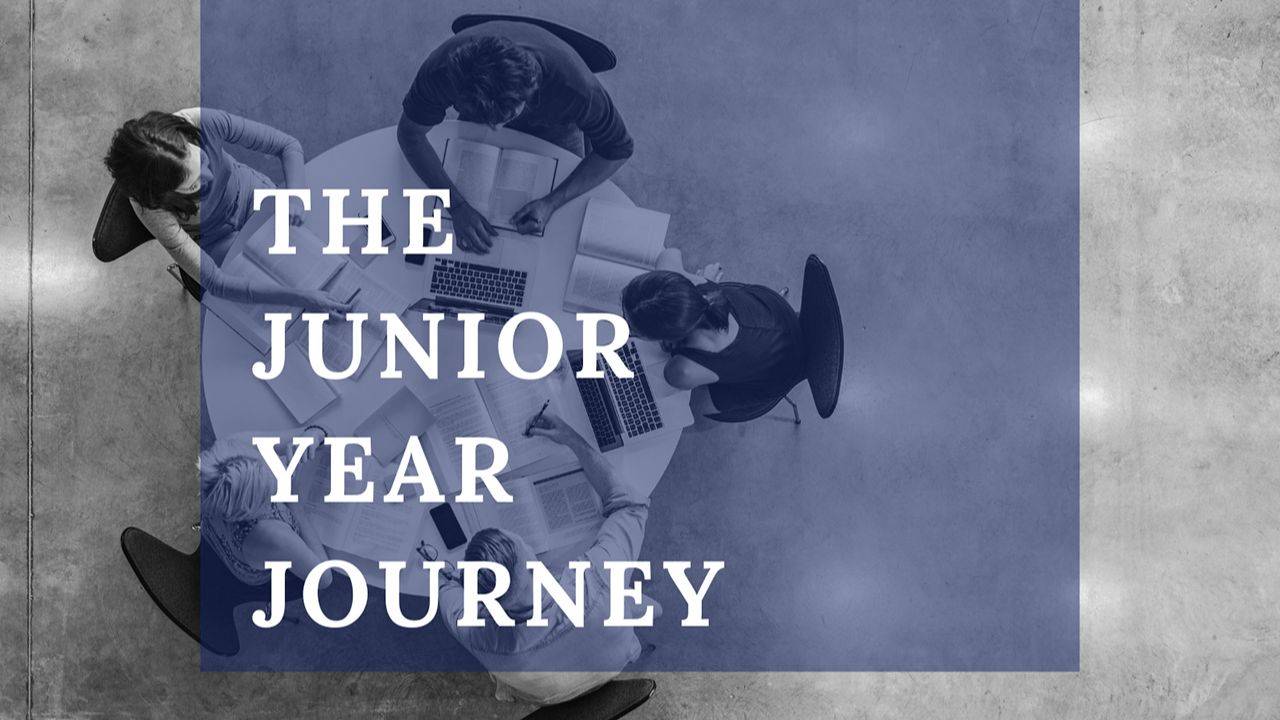 The Junior Year Journey